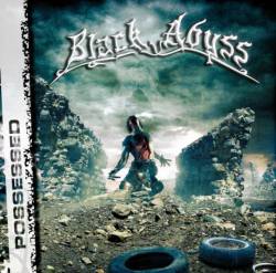 Black Abyss (GER) : Possessed